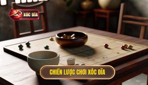 Chiến lược chơi xóc đĩa